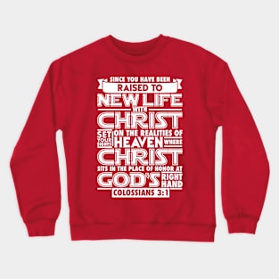 Colossians 3:1 Crewneck Sweatshirt